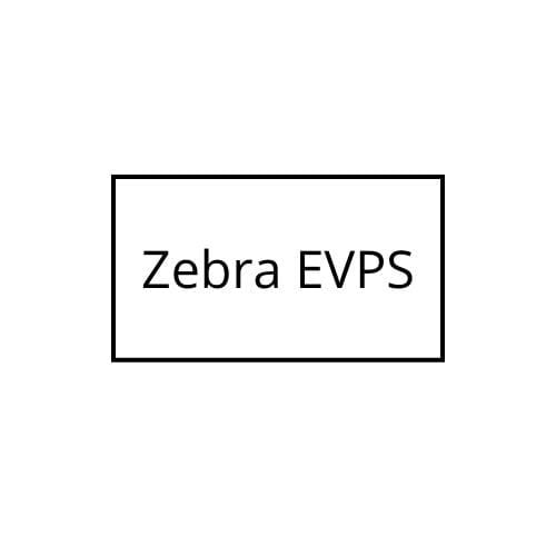 Zebra EVPS