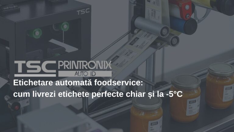 Etichetare automată în foodservice: trasabilitate la -5°C